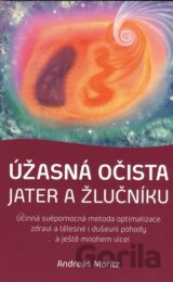 Úžasná očista jater a žlučníku