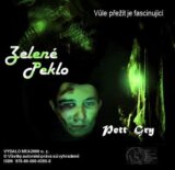 Zelené peklo (e-book v .doc a .html verzii)