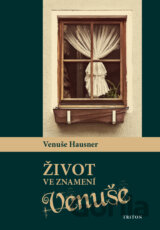 Život ve znamení Venuše