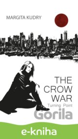 The Crow War - Turning Point
