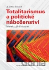 Totalitarismus a politické náboženství