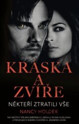 Kráska a zvíře 2: Někteří ztratili vše