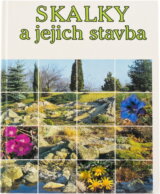 Skalky a jejich stavba