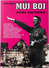 Hitlerův Můj boj očima historiků