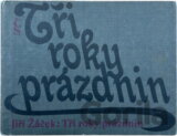 Tři roky prázdnin