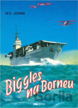 Biggles na Borneu : příběh Bigglesovy peruti za druhé světové války