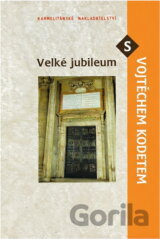Velké jubileum s Vojtěchem Kodetem