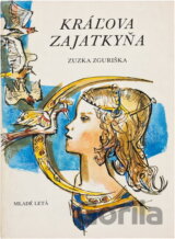 Kráľova zajatkyňa