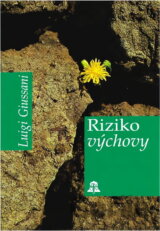 Riziko výchovy