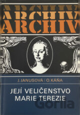Její Veličenstvo Marie Terezie