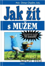 Jak žít s mužem
