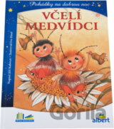 Příhody včelích medvídků : pohádky na dobrou noc 2