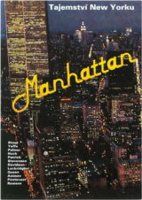Manhattan : Příběhy ze srdce velkoměsta : Tajemství New Yorku