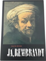 Já, Rembrandt
