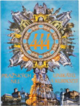 444 pražských nej, unikátů a kuriozit
