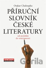 Příruční slovník české literatury : od počátků do současnosti