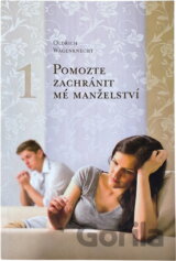 Pomozte zachránit mé manželství