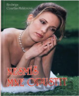 Nesmíš mne opustit