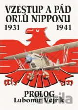 Vzestup a pád orlů Nipponu : 1931 - 1941 : Historie japonského letectva
