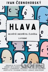 Hlava, největší (ne)přítel člověka