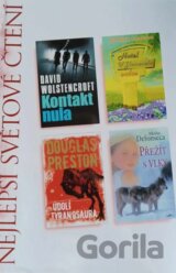 Kontakt nula, Hotel u zlomeného srdce, Údolí tyranosaura, Přežít s vlky