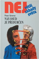 Náš osud je předurčen