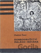 Dobrodružství malého Indiána
