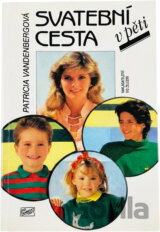 Svatební cesta v pěti