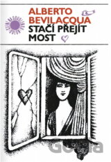 Stačí přejít most