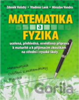 Matematika a fyzika : matematika, cvičení z matematiky, fyzika