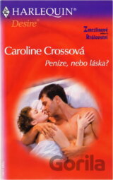 Peníze, nebo láska?