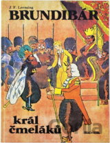 Brundibár, král čmeláků