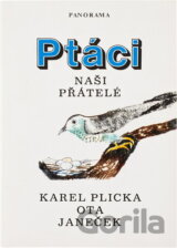 Ptáci : naši přátelé