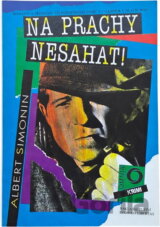 Na prachy nesahat!