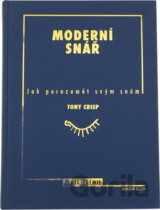 Moderní snář : jak porozumět svým snům