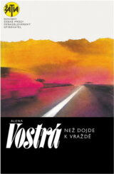 Než dojde k vraždě