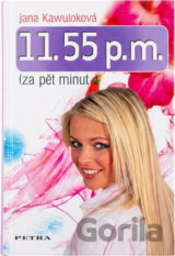 11.55 p.m. : (za pět minut--)