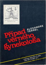 Případ věrného gynekologa