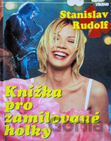 Knížka pro zamilované holky