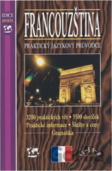 Francouzština - praktický jazykový průvodce