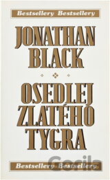 Osedlej zlatého tygra