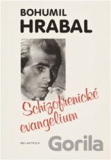 Schizofrenické evangelium : (1949-1952)