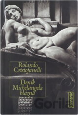 Deník Michelangela blázna