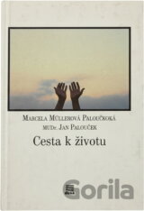 Cesta k životu