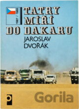 Tatry míří do Dakaru : 1987-1988