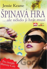 Špinavá hra : --ale někdo ji hrát musí