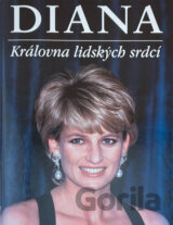 Diana : královna lidských srdcí
