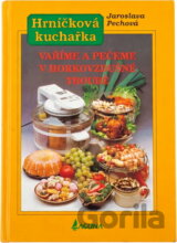 Vaříme a pečeme v horkovzdušné troubě