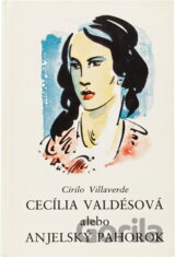 Cecília Valdésová alebo Anjelský pahorok