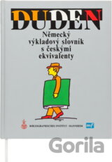 Duden : německý výkladový slovník s českými ekvivalenty